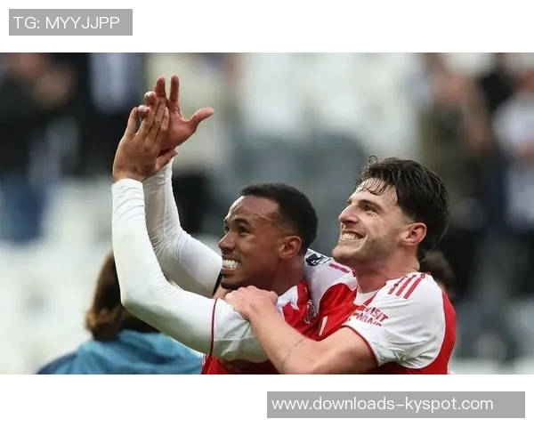 阿森纳英超逆袭连胜纽卡铁锤等四队上赛季全失分实现华丽转身